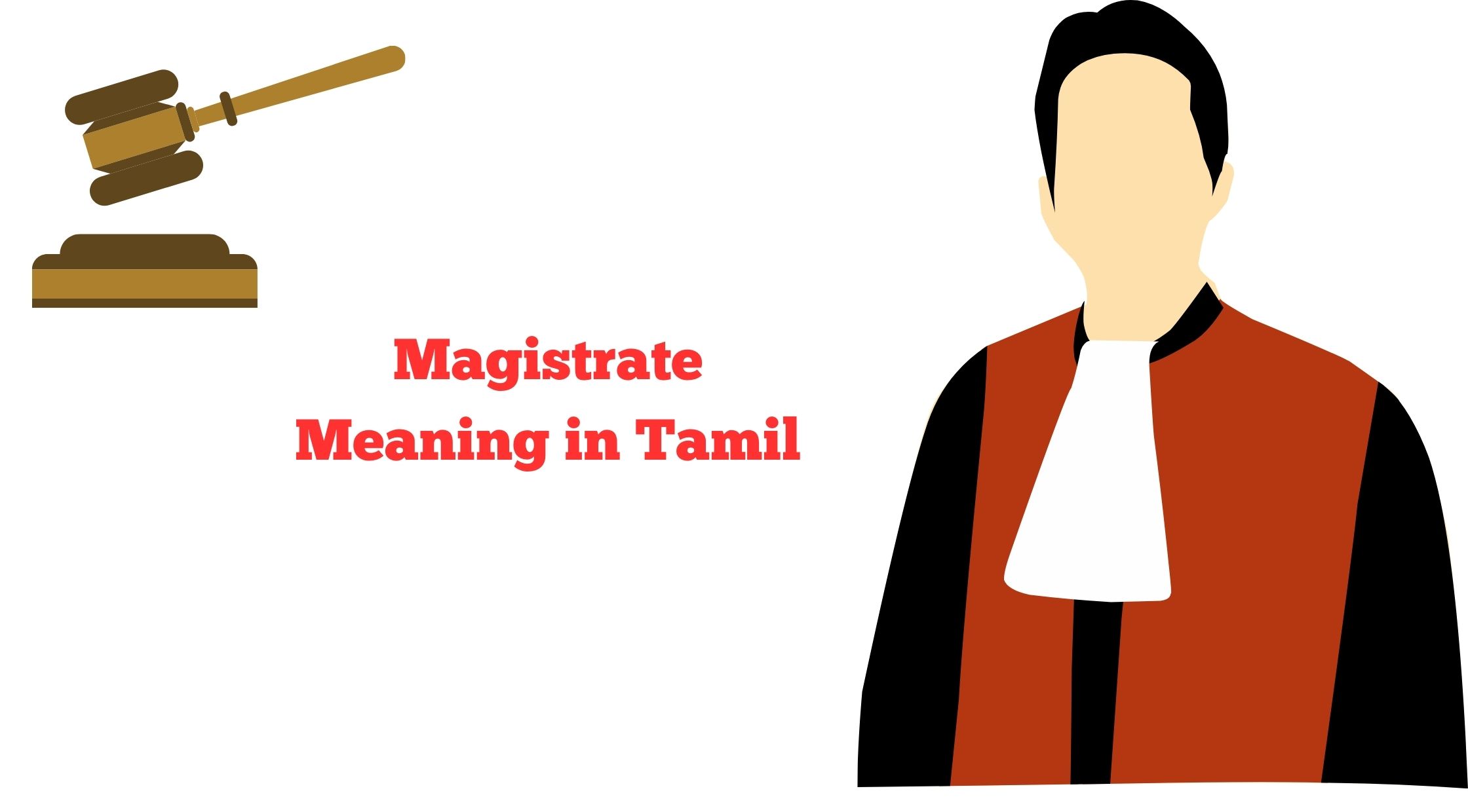 Magistrate Meaning in Tamil